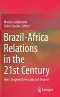 Brazil-Africa Relations in the 21st Century
