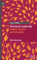 Post-Heroic Leadership