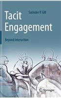 Tacit Engagement