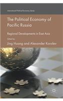 Political Economy of Pacific Russia