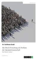 Broch-Forschung als Problem der Literaturwissenschaft