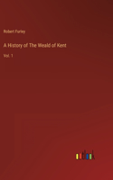 A History of The Weald of Kent