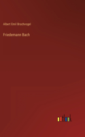 Friedemann Bach