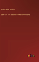 Beiträge zur fossilen Flora Schwedens