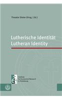 Lutherische Identitat / Lutheran Identity