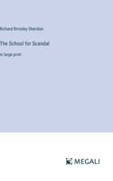 School for Scandal
