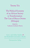 The Political Economy of an African Society in Tranformation