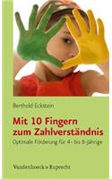 Mit 10 Fingern Zum Zahlverstandnis: Optimale Forderung Fur 4- Bis 8-Jahrige