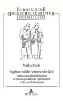 Sogdien Und Die Herrscher Der Welt