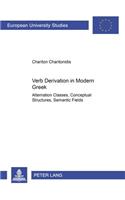 Verb Derivation in Modern Greek