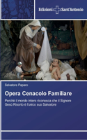 Opera Cenacolo Familiare