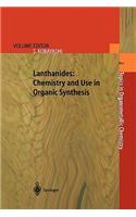 Lanthanides: Chemistry and Use in Organic Synthesis