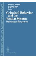 Criminal Behavior and the Justice System