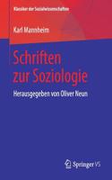 Schriften Zur Soziologie