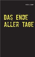 Das Ende aller Tage