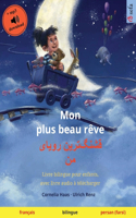 Mon plus beau rêve - قشنگ]ترین رویای من