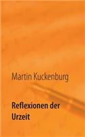 Reflexionen der Urzeit