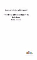 Traditions et Légendes de la Belgique