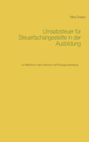 Umsatzsteuer für Steuerfachangestellte in der Ausbildung: zur Mitnahme in den Unterricht und Prüfungsvorbereitung