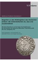Regesten zu den Briefregistern des Deutschen Ordens: die Ordensfolianten 2a, 2aa und Zusatzmaterial