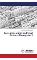 Entrepreneurship and Small Business Management