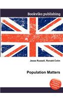 Population Matters