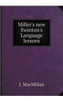 Miller's new Swinton's Language lessons: (English)