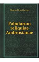 Fabularum Reliquiae Ambrosianae