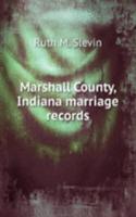 Marshall County, Indiana marriage records