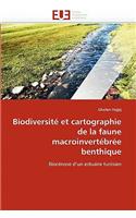 Biodiversit� Et Cartographie de la Faune Macroinvert�br�e Benthique: (Omn.Univ.Europ.)