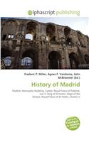 History of Madrid: (English)