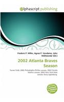 2002 Atlanta Braves Season: (English)
