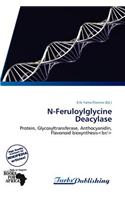 N-Feruloylglycine Deacylase: (English)