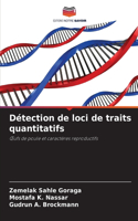 Détection de loci de traits quantitatifs