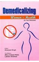 Demedicalizing Women's Health