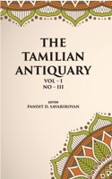 The Tamilian Antiquarymanikka Vacagar And His Date Vol. I. No. 3