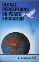 Global Perceptions on Peace Education (3 Vols. Set)
