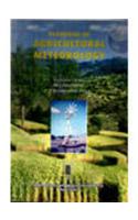 Textbook Of Agricultural Meteorology, 1/e HB