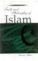 Faith and Philosophy of Islam