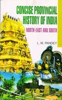 Concise Provincial History Of India