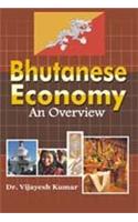 Bhutanese Economy: An Overview