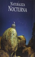 Naturaleza Nocturna [Noctural Nature]