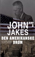 Den amerikanske drøm - Bind 2