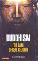 Buddhism: The Path Of Real Religion