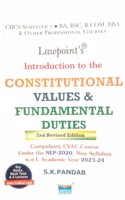 Constitutional Values and Fundamental Duties For CBCS Semester 1 (As per New Syllabus NEP, 2020)