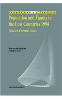 Population and Family in the Low Countries 1994