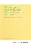 Climate Trend Atlas of Europe Based on Observations 1891-1990