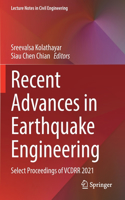 Recent Advances in Earthquake Engineering