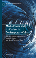 Media Power and Its Control in Contemporary China