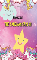 Sandman Says Hi